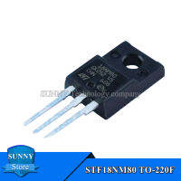 5ชิ้น STF18NM80 TO-220F 18NM80 TO220F MOSFET N-Channel ใหม่