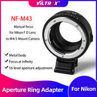 VILTROX อะแดปเตอร์แหวนรูรับแสง NF-M43,ขาตั้งกล้องสำหรับ Nikon F AF-S AI G เลนส์ M4/3กล้องติดตั้ง Olympus G6 GX7 E-M5