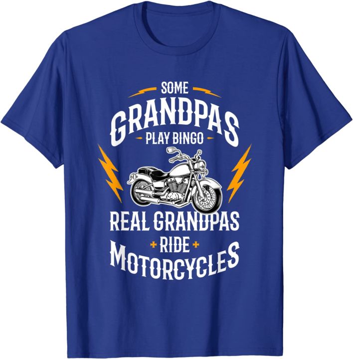 mens-some-grandpas-play-bingo-real-grandpas-ride-motorcycles-t-shirt-funky-mens-tees-personalized-tshirts-cotton-casual