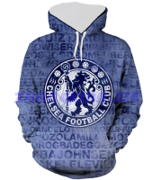 （xzx  31th）  (all in stock xzx180305)Chelsea English Premier League 3D full printing High quality customizable 2023 new Hoodie 24