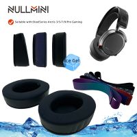 ✢◘ NullMini For SteelSeries Arctis 799XPRO Headphones Replacement Earpads Headband Cooling Gel Cushions