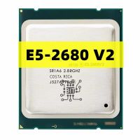 ZZOOI Original Xeon E5-2680 v2 E5 2680v2 E5 2680 v2 2.8 GHz Ten-Core Twenty-Thread CPU Processor 25M 115W LGA 2011 Free Shipping