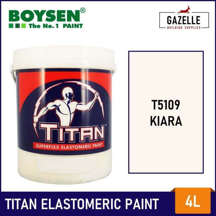 Titan Elastomeric Paint Kiara 4L Lazada PH