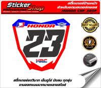 สติ๊กเกอร์ป้ายหน้า สำหรับรถมอเตอร์ครอส HONDA CRF 250F  Enduro (ทักแชทเปลี่ยนเบอร์)NO01