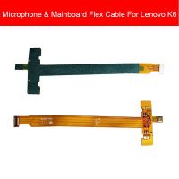 Main Motherboard Connector Flex Cable For Lenovo K6 Microphone To Mainboard Main board Connection Flex Ribbon Replacement Parts Mobile Accessories