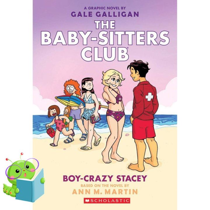 Yay, Yay, Yay ! &gt;&gt;&gt;&gt; หนังสือภาษาอังกฤษ BABY-SITTERS CLUB GRAPHIX 07: BOY-CRAZY STACEY