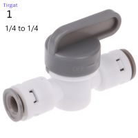 ?【Lowest price】Tirgat 1/4 "Ball Valve Inline TAP Quick Connect PUSH Fit RO Water Reverse Osmosis