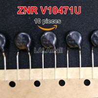 10pcs Varistor ZNR V10471U ZNRV10471U 10D471K 10V471K 470V 10mm new original