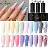 BORN PRETTY 23ชิ้น/เซ็ต10Ml เจลเล็บชุดพร้อมฐาน Top Coat Glitter Macaron เจลเล็บ UV เจลเคลือบเงา UV LED Soak Off เจล