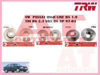 จานเบรคหน้า DF4045S VW  PASSAT HIGH LINE B5 1.9 TDI B6 2.3 VR5 B6 BP 97-03 ยี่ห้อTRW ราคาต่อ1คู่