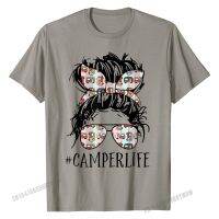 Camper Life Messy Bun Hair MotherS Day Camping Lovers Tees T-Shirt Design T Shirt High Quality Cotton Mens Fashionable