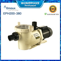 ปั๊มสระว่ายน้ำ Emaux EPH 200-380 / 380โวลต์ 3เฟส อัตราการไหล 27.04 คิว/ชม.