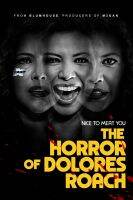 The Horror of Dolores Roach Season 1 (2023) โดโลเรส โรช [8 ตอน] (เสียง อังกฤษ | ซับ ไทย/อังกฤษ) DVD ดีวีดี หนัง