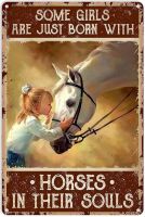 Horse and Girl Poster Metal Tin Sign Some Girls are Born to Like Horse Chic Retro Art Interesting Garage Home Cafe Kitchen