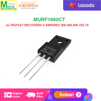 MURF1660CT MUR1660CT MUR 1660 CT   ULTRAFAST RECTIFIERS 8 AMPERES 200-400-600 VOLTS