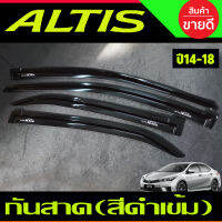 กันสาด สีดำเข้ม 4ชิ้น อัลติส TOYOTA Altis 2014 2015 2016 20172018 (A)