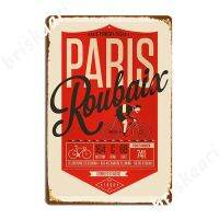 Vintage Bike Poster Roubaix Paris 1896 Poster Metal Plaque Club Party Custom Party Plates Tin Sign Posters Bar Wine Tools