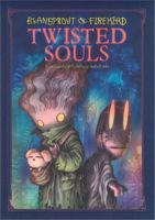 Beansprout &amp; Firehead VIIII TWISTED SOULS ถั่วงอกและหัวไฟ เล่ม 9 (ปกอ่อน)