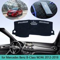 For Mercedes Benz B-Class W246 B-Klasse B160 B180 B200 2012 2018 Dashboard Mat Cover Sunshade Dashmat Carpet Car Accessories