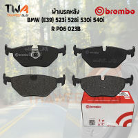 Brembo Black ผ้าเบรคหลัง Bmw (E39) 523i 528i 530i 540i P06 023B