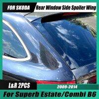 For Skoda Superb Combi/Touring Rear Window Side Spoiler Wing Car Rear Trunk Diffuser Canard Splitter Body Kit TSI TDI 2009-2014