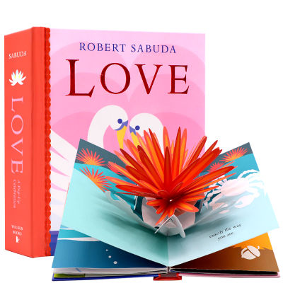 Love: a pop up education 0-3 years old childrens early education enlightenment emotion enlightenment bedtime story emotion expression parent-child education Picture Book Robert sabuda