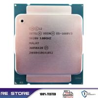 ใช้ Intel E5 Xeon 1660 V3ประมวลผล SR20N 3.0Ghz 8 Core 140W เต้ารับแอลจีเอ CPU 2011-3 E5 1660V3 Gubeng