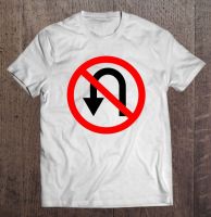 No U Turn Car Road Street Sign Traffic Warning Symbol T Shirt Shirt Men Shirts Essential Tshirts Mens Designer Gildan