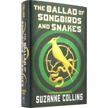 The Ballad of Songbirds and Snakes (A Hunger Games Novel): Movie Tie-In  Edition