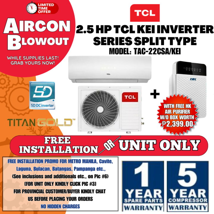 4HMC TCL 2.5 HP CSA/KEI-SERIES SPLIT WALL MOUNTED TYPE INVERTER AIRCON ...