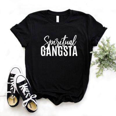 Spiritual Gangsta Print Women T Shirt Cotton Casual Funny T Shirt Lady St Tee Hipster 6 Color Na733 100% Cotton Gildan