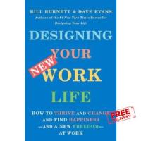 ส่งฟรีทั่วไทย &amp;gt;&amp;gt;&amp;gt; DESIGNING YOUR NEW WORK LIFE: HOW TO THRIVE AND CHANGE AND FIND HAPPINESS AT WORK