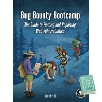 Right now ! &amp;gt;&amp;gt;&amp;gt; (ใหม่) พร้อมส่ง Bug Bounty Bootcamp : The Guide to Finding and Reporting Web Vulnerabilities [Paperback]