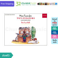 หนังสือเปียโน The Oxford Piano Method Piano Time - More Tunes for 10 Fingers