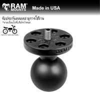 RAM MOUNTS ลูกบอล 1 นิ้วยึดกล้อง เกลียวขนาด1/4"-20 RAP-B-366U