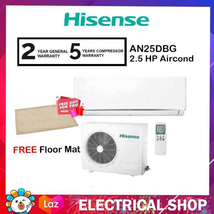 Hisense AN25DBG Air Conditioner Ionizer 2.5HP R32 Non Inverter (Free Floor Mat) Aircond Lazada