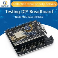 【cw】 NodeMcu Node MCU Base ESP8266 Testing Breadboard Basics Tester suitable for V3 ！