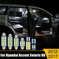 สำหรับ Hyundai Accent Solaris Verna RB 2012 2013 2014 2015 2016 2017 7ชิ้น12โวลต์ LED รถยนต์หลอดไฟภายในโดมไฟอ่านหนังสือลำต้นโคมไฟ