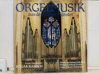 1LP Vinyl Records แผ่นเสียงไวนิล ORGELMUSIK AUS DEM ULMER MUNSTER (H3F69)