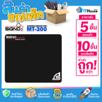 ? SIGNO E-SPORT MT-300 แบบ Speed Edition?(แพ๊ค 5-10 ชิ้น)(แผ่นรองเมาส์ เกมส์มิ่ง)? ขนาด 270 x 230 x 3 mm. ส่งด่วน?