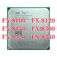 FX 8100 FX8120 FX8150 FX8300 FX8350 FX8320รถปราบดินแปดแกน AM3 + CPU