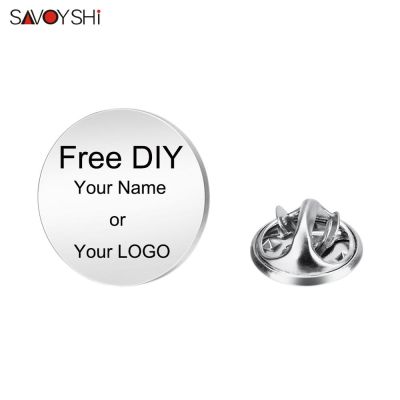 【CW】 SAVOYSHI Custom Name Brooch Pin Badges quality Round Blank Lapel Coat Hats Accessories Decorated