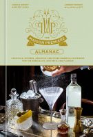 หนังสืออังกฤษใหม่ The Maison Premiere Almanac : Cocktails, Oysters, Absinthe, and Other Essential Nutrients for the Sensualist, Aesthete, and Flaneur: a Cocktail Recipe Book [Hardcover]
