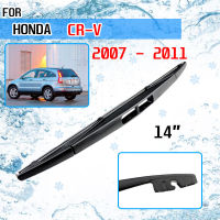 14 "ใบปัดน้ำฝนด้านหลังแปรงตัดสำหรับฮอนด้า CR-V CRV 2007 2008 2009 2010 2011 MK3รถหน้าต่างกระจกอุปกรณ์เสริม