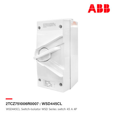 ABB WSD445CL Switch-Isolator WSD Series switch 45 A 4P, IP66 : 2TCZ751006R0007 - เอบีบี