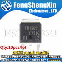 10Pcs IRFR1010Z FR825 IRFR1018E IRFR1205 IRFR2307Z FR1205 FR2407 FR1010Z FR1018E TO252