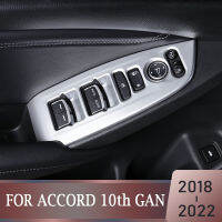 สำหรับ Honda Accord 2018 2022สแตนเลสรถประตูที่เท้าแขนแผงหน้าต่างสวิทช์ยกปุ่มครอบคลุมตัดอุปกรณ์ตกแต่งภายใน