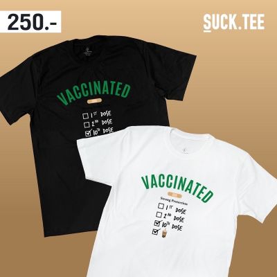 [️ฟอลร้าน ลดเพิ่ม!️] เสื้อยืดคอตตอน 100% ลาย Vaccinated ฉีดวัคซีนแล้วจ้าา