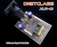 DIGITCLASS บอร์ดบาล้านซ์อินพุต BALANCE INPUT MODULE XLR-01