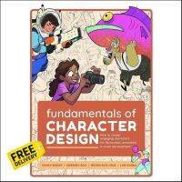 Yay, Yay, Yay ! Fundamentals of Character Design : How to Create Engaging Characters for Illustration, Animation &amp; Visual Development